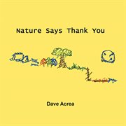 Nature says thank you cover image