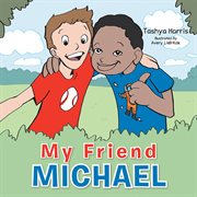 My friend michael cover image