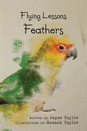 Flying lessons. Feathers cover image