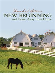 New beginning and home away from home cover image
