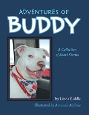 Adventures of buddy : a collection of short stories cover image