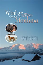 Winter comes to montana cover image