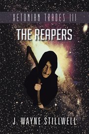 Xetonian trades iii. The Reapers cover image