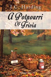 A potpourri of trivia, volume 1 cover image