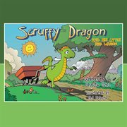Scruffy the dragon and his little red wagon cover image