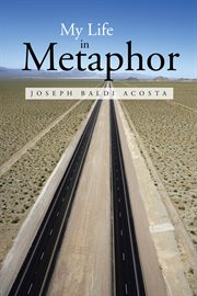 My life in metaphor cover image
