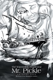 The impossibly perplexing mr. pickle cover image