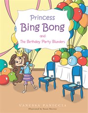 Princess bing bong and the birthday party blunders cover image
