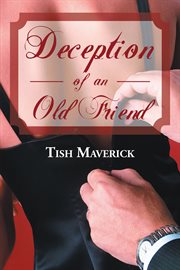 Deception of an old friend cover image