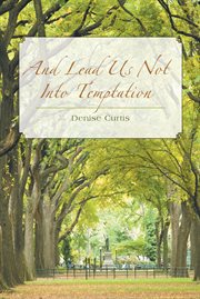 And lead us not into temptation cover image
