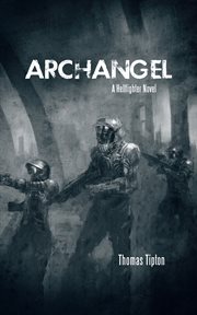 Archangel. A Hellfighter Novel cover image