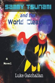 Sammy tsunami and the world cleaver cover image