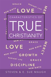 Characteristics of true christianity cover image