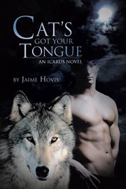 Cat's got your tongue. An Icarus Novel cover image