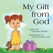 My gift from god cover image
