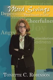 Mood swings. Real Issues in Life cover image