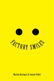 Factory smiles cover image
