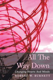 All the way down. Changing Hearts and Minds cover image