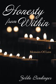 Honesty from within. Memoirs of Love cover image