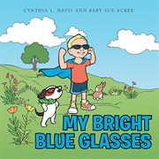 My bright blue glasses cover image