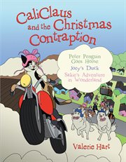 Caliclaus and the christmas contraption cover image