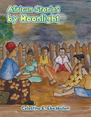 African stories by moonlight cover image