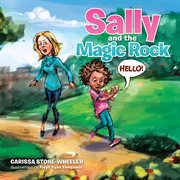 Sally and the magic rock cover image
