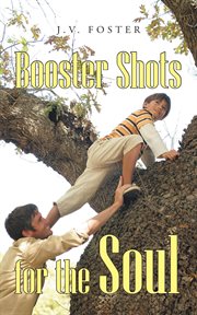 Booster shots for the soul cover image