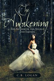The awakening. The Anthem of the Angels cover image