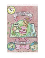 Little book, big dreams cover image