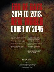 End of days 2014 to 2018, new world order by 2045 cover image