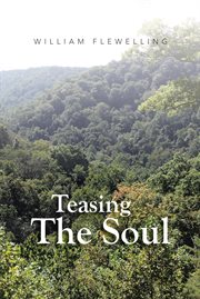 Teasing the soul cover image