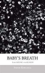 Baby's breath. Some Rhyme and Reason cover image