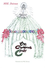 The christmas  hut cover image