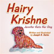 Hairy krishne. Jennifer Gets Her Dog cover image