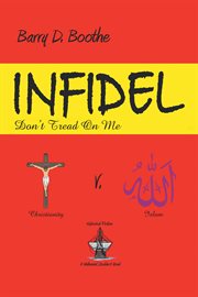 Infidel. Don't Tread on Me cover image
