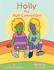 Holly the multi-colored girl cover image
