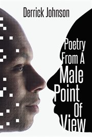 Poetry from a male point of view cover image