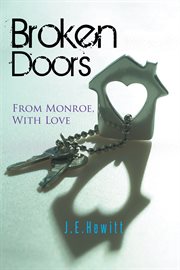 Broken doors. From Monroe, with Love cover image