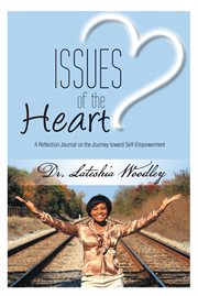 Issues of the heart. Reflection Journal cover image