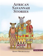 African savannah stories, volume 2 of 2 cover image