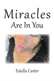 Miracles are in you cover image