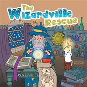 The wizardville rescue cover image