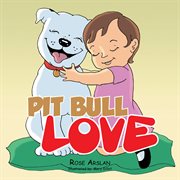 Pit bull love cover image