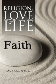 Religion, love and life cover image