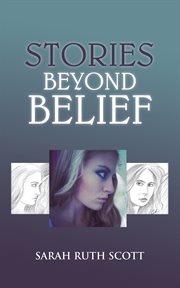 Stories beyond belief cover image