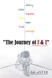 "the journey of i & i". [The Definition of I & I] cover image