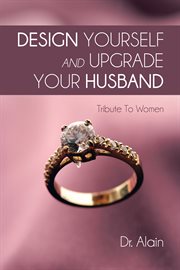 Design yourself and upgrade your husband cover image