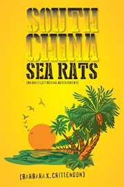 South china sea rats : no one is left behind cover image