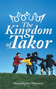 The kingdom of takor cover image